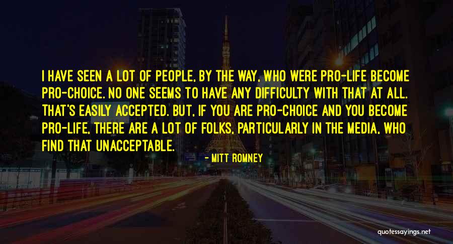 Pro Quotes By Mitt Romney