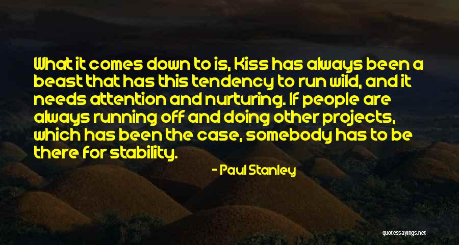 Pro Recovery Anorexia Quotes By Paul Stanley Pro Recovery Anorexia Quotes By Paul Stanley