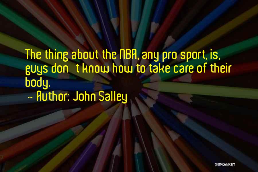 Pro Sport Quotes By John Salley