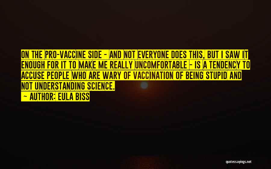 Pro Vaccine Quotes By Eula Biss