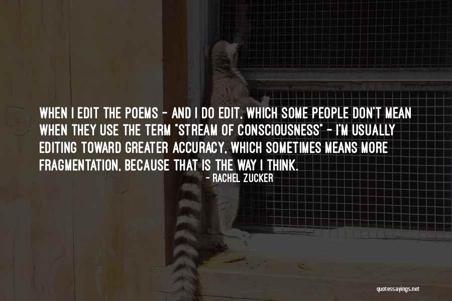 Pro133 Quotes By Rachel Zucker Pro133 Quotes By Rachel Zucker