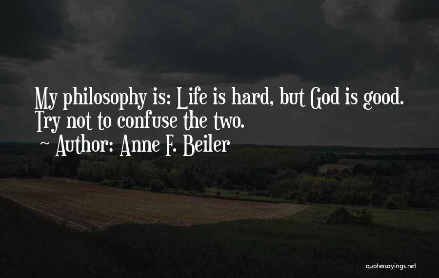 Proably Quotes By Anne F. Beiler
