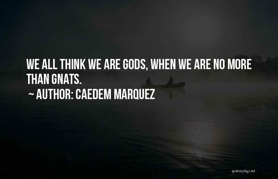 Proably Quotes By Caedem Marquez