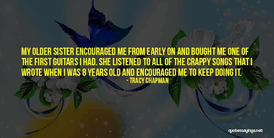 Proactiva Guatemala Quotes By Tracy Chapman Proactiva Guatemala Quotes By Tracy Chapman