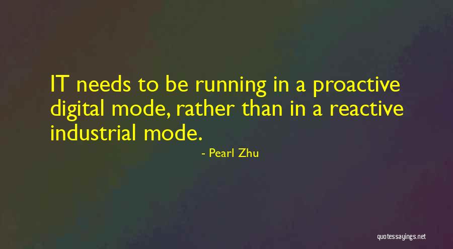 Proactive Not Reactive Quotes By Pearl Zhu Proactive Not Reactive Quotes By Pearl Zhu