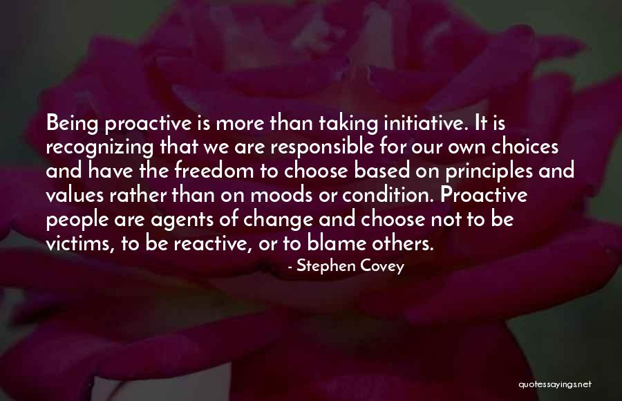 Proactive Reactive Quotes By Stephen Covey