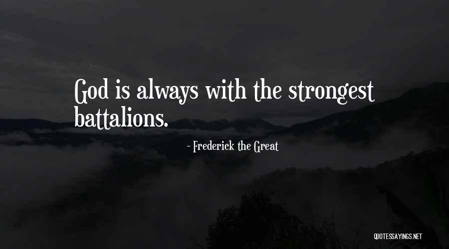 Proactive Strategies Quotes By Frederick The Great Proactive Strategies Quotes By Frederick The Great