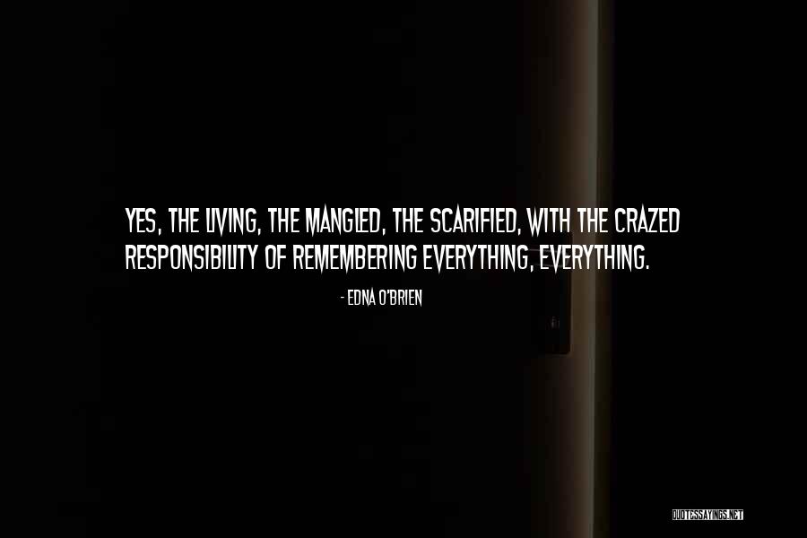 Proaktif Media Quotes By Edna O'Brien Proaktif Media Quotes By Edna O'Brien