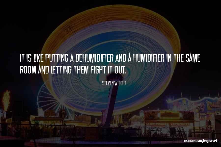 Probabilities And Statistics Quotes By Steven Wright Probabilities And Statistics Quotes By Steven Wright