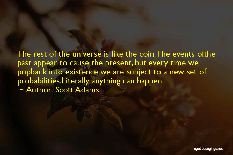 Probabilities Quotes By Scott Adams