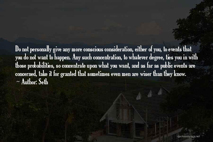 Probabilities Quotes By Seth