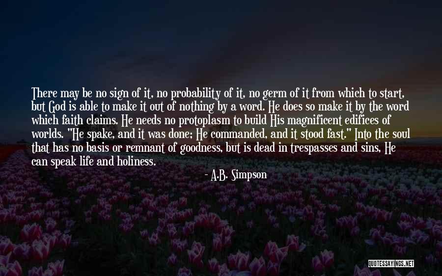 Probability In Life Quotes By A.B. Simpson Probability In Life Quotes By A.B. Simpson