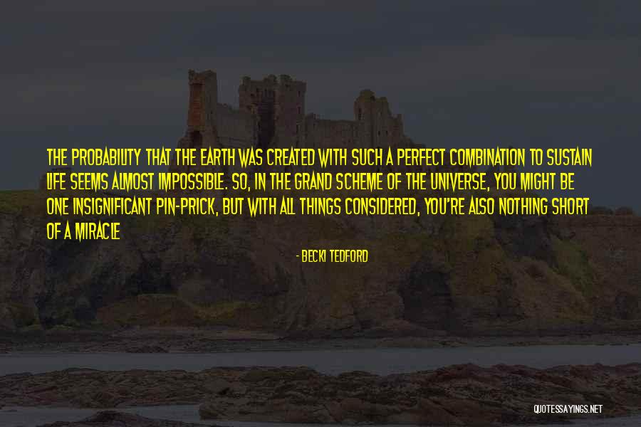 Probability In Life Quotes By Becki Tedford Probability In Life Quotes By Becki Tedford