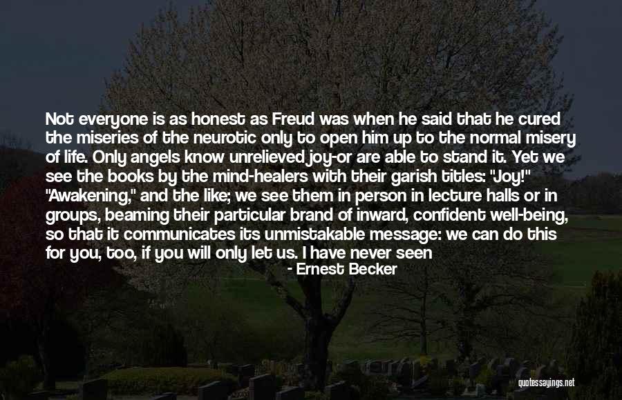 Probability In Life Quotes By Ernest Becker Probability In Life Quotes By Ernest Becker