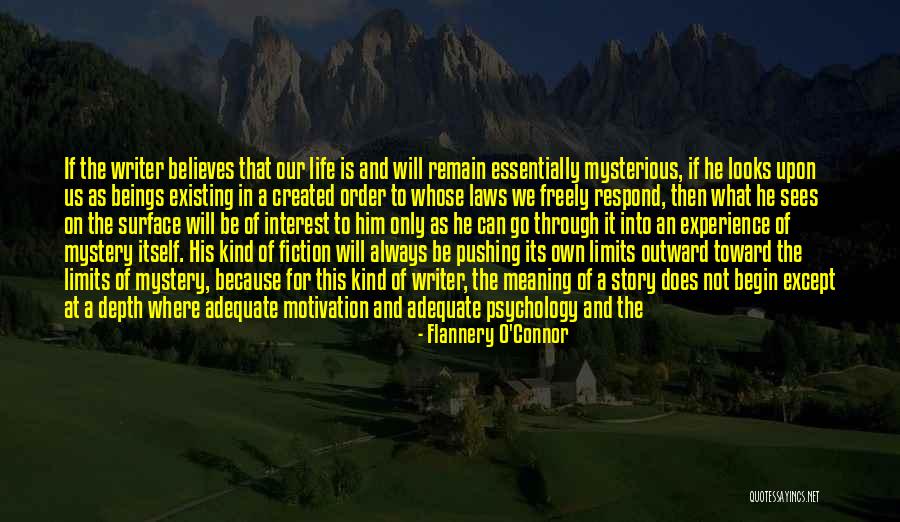 Probability In Life Quotes By Flannery O'Connor Probability In Life Quotes By Flannery O'Connor
