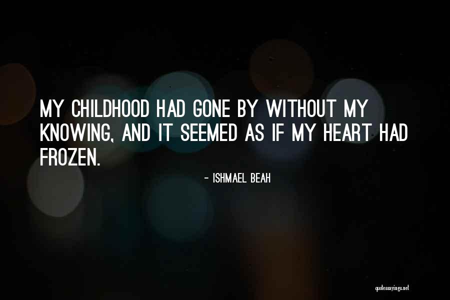 Probably In Spanish Quotes By Ishmael Beah Probably In Spanish Quotes By Ishmael Beah