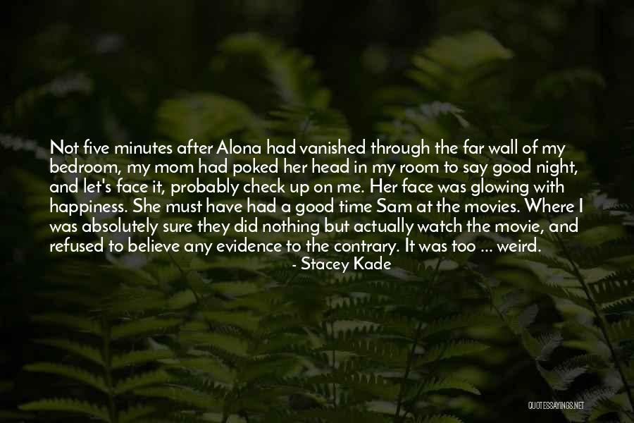 Probably Nothing Quotes By Stacey Kade Probably Nothing Quotes By Stacey Kade