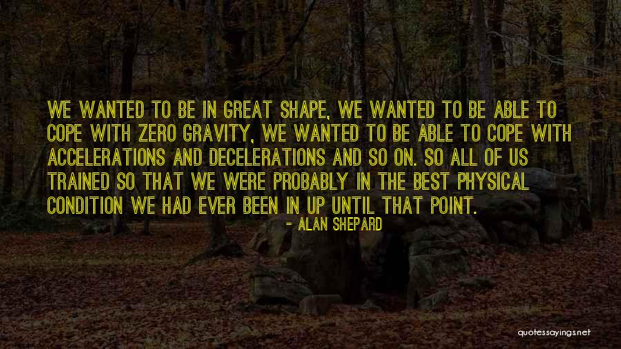 Probably Quotes By Alan Shepard Probably Quotes By Alan Shepard