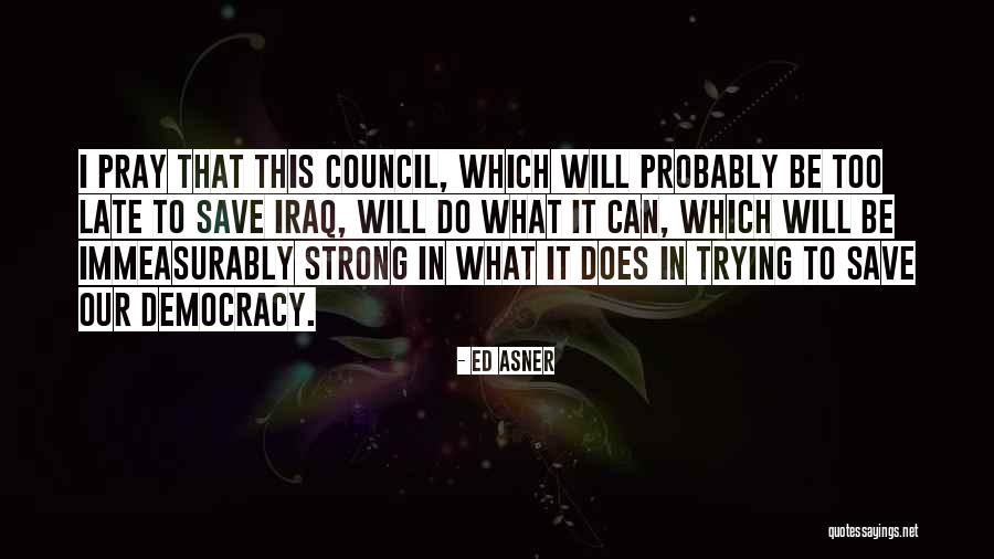 Probably Quotes By Ed Asner Probably Quotes By Ed Asner