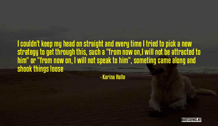 Probaby And Fatbaby Quotes By Karina Halle Probaby And Fatbaby Quotes By Karina Halle