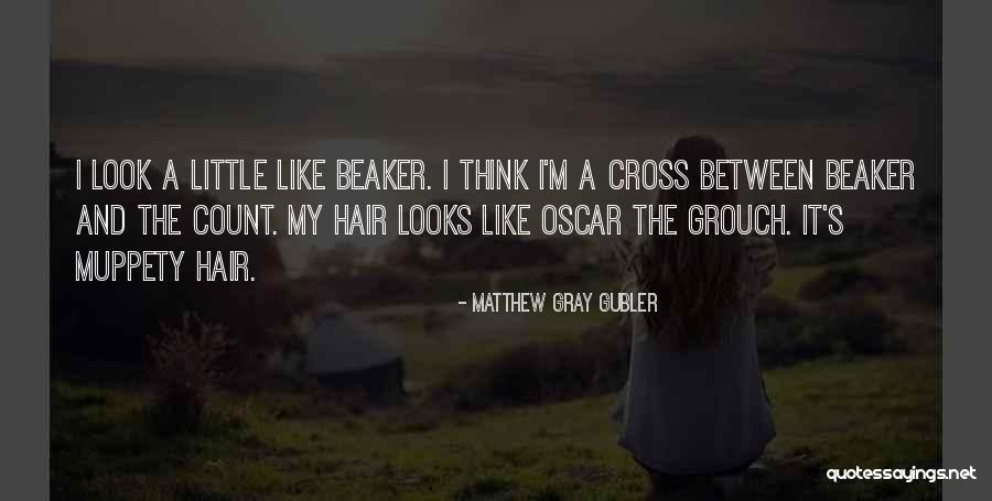 Probaby Ariat Quotes By Matthew Gray Gubler Probaby Ariat Quotes By Matthew Gray Gubler