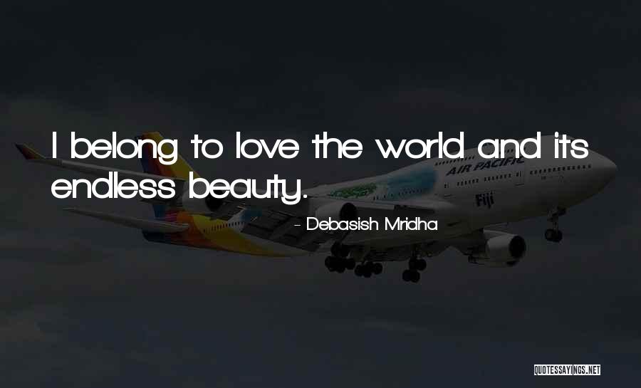 Probada Quotes By Debasish Mridha Probada Quotes By Debasish Mridha