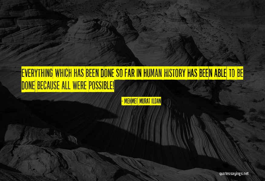 Probant Habitat Quotes By Mehmet Murat Ildan Probant Habitat Quotes By Mehmet Murat Ildan