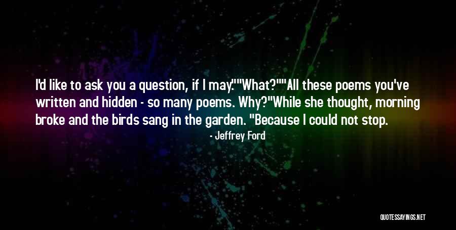 Probant Signification Quotes By Jeffrey Ford Probant Signification Quotes By Jeffrey Ford