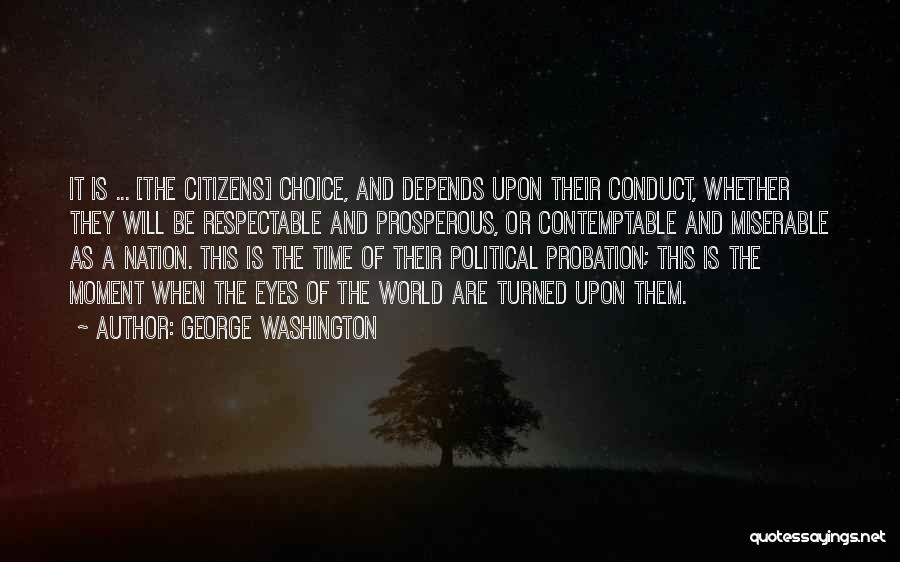 Probation Quotes By George Washington