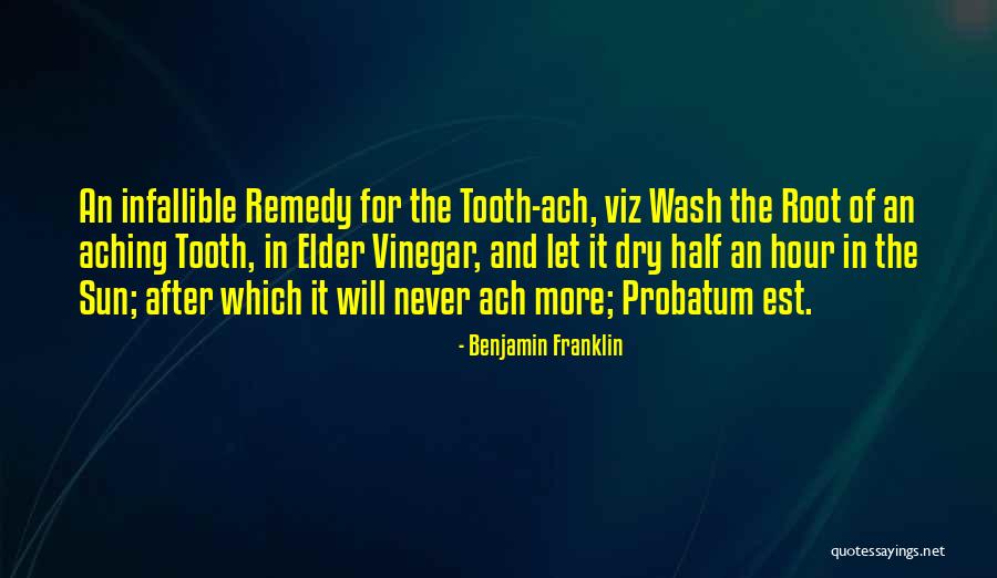 Probatum Est Quotes By Benjamin Franklin Probatum Est Quotes By Benjamin Franklin