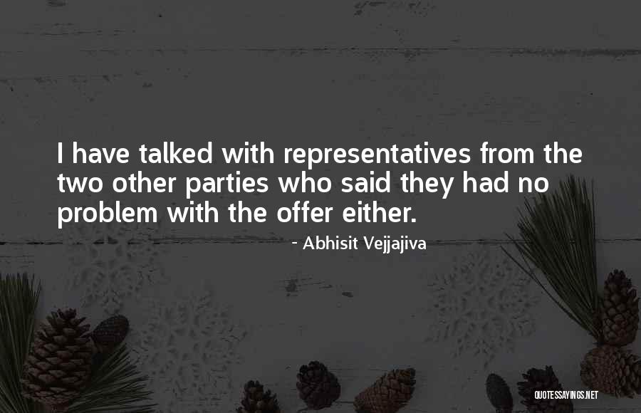 Proberen Vertalen Quotes By Abhisit Vejjajiva Proberen Vertalen Quotes By Abhisit Vejjajiva