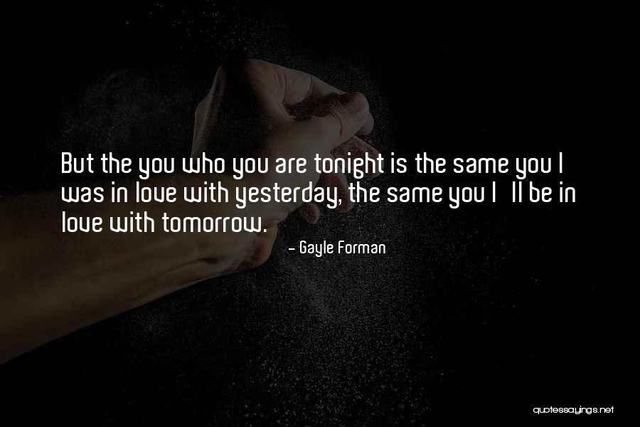 Probese Quotes By Gayle Forman Probese Quotes By Gayle Forman