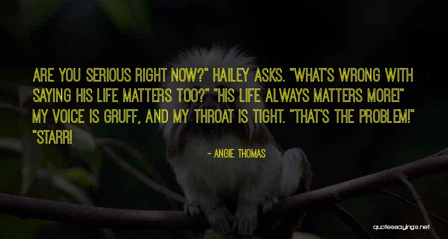 Problem And Life Quotes By Angie Thomas Problem And Life Quotes By Angie Thomas