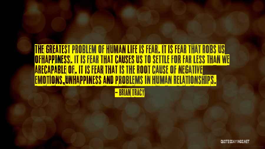 Problem And Life Quotes By Brian Tracy Problem And Life Quotes By Brian Tracy