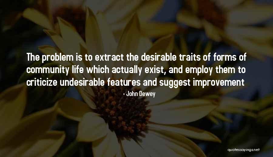 Problem And Life Quotes By John Dewey Problem And Life Quotes By John Dewey