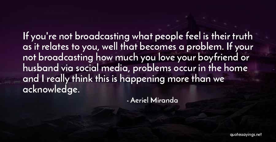 Problem And Love Quotes By Aeriel Miranda