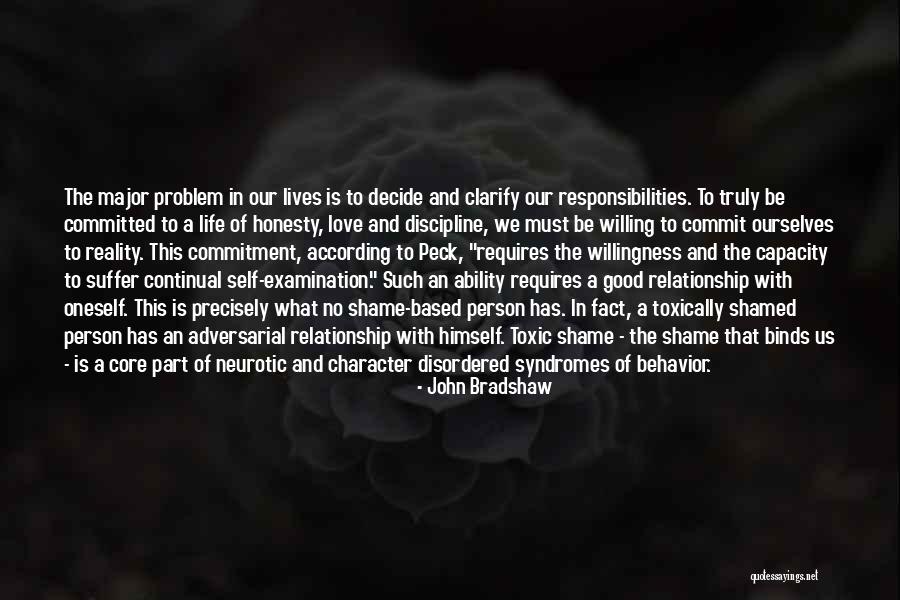 Problem And Love Quotes By John Bradshaw Problem And Love Quotes By John Bradshaw