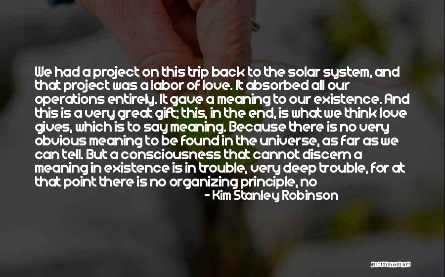 Problem And Love Quotes By Kim Stanley Robinson