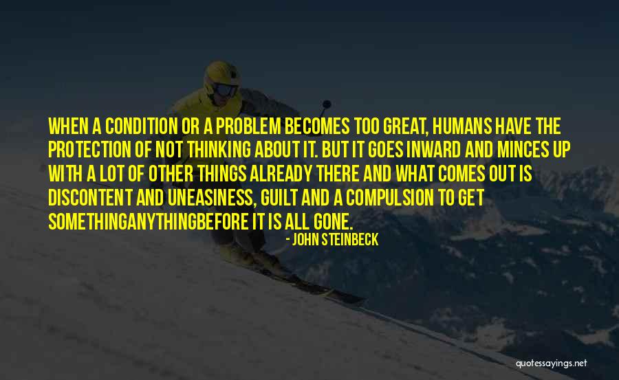 Problem Comes And Goes Quotes By John Steinbeck Problem Comes And Goes Quotes By John Steinbeck