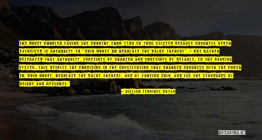 Problem Facing Quotes By William Jennings Bryan Problem Facing Quotes By William Jennings Bryan