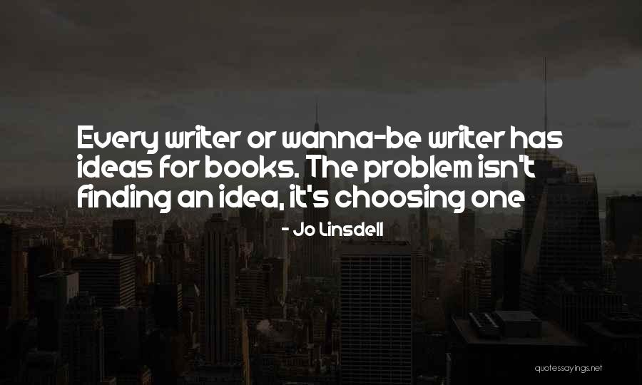 Problem Finding Quotes By Jo Linsdell Problem Finding Quotes By Jo Linsdell