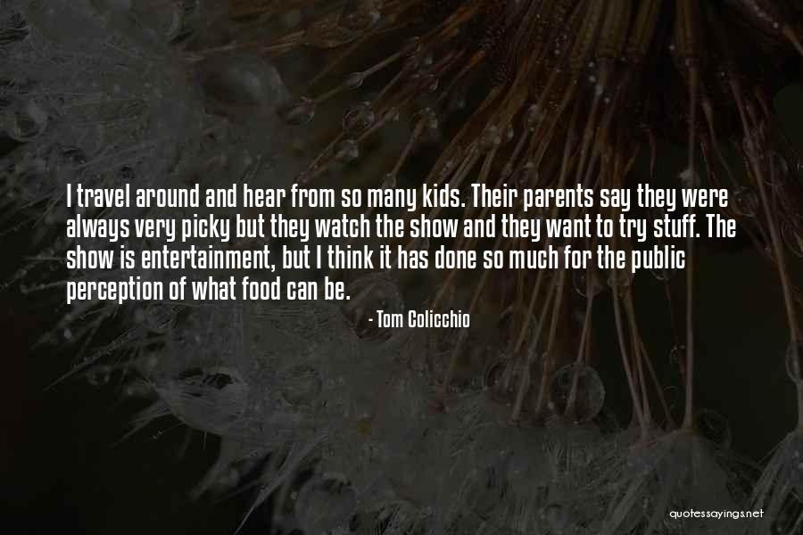 Problem For An Aspiring Quotes By Tom Colicchio Problem For An Aspiring Quotes By Tom Colicchio