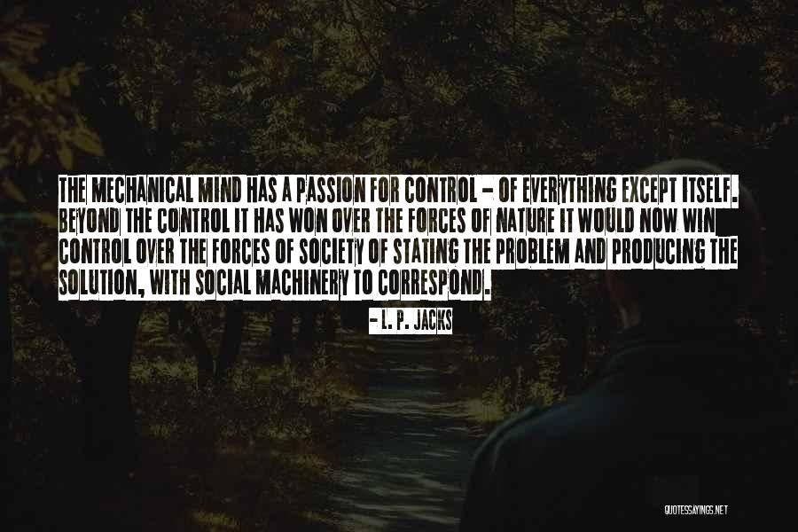 Problem Has Solution Quotes By L. P. Jacks