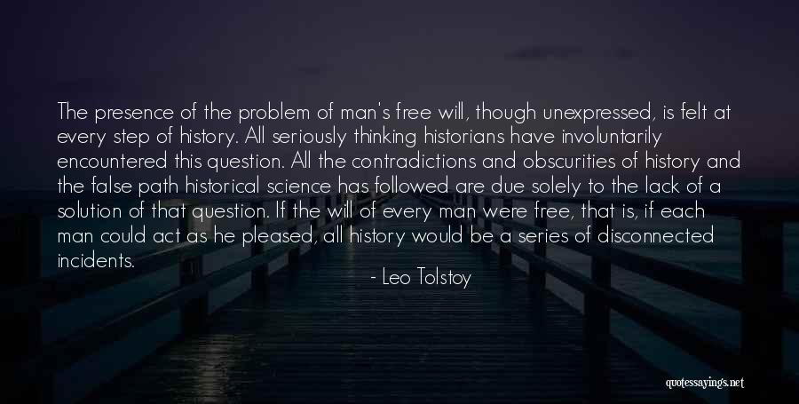 Problem Has Solution Quotes By Leo Tolstoy