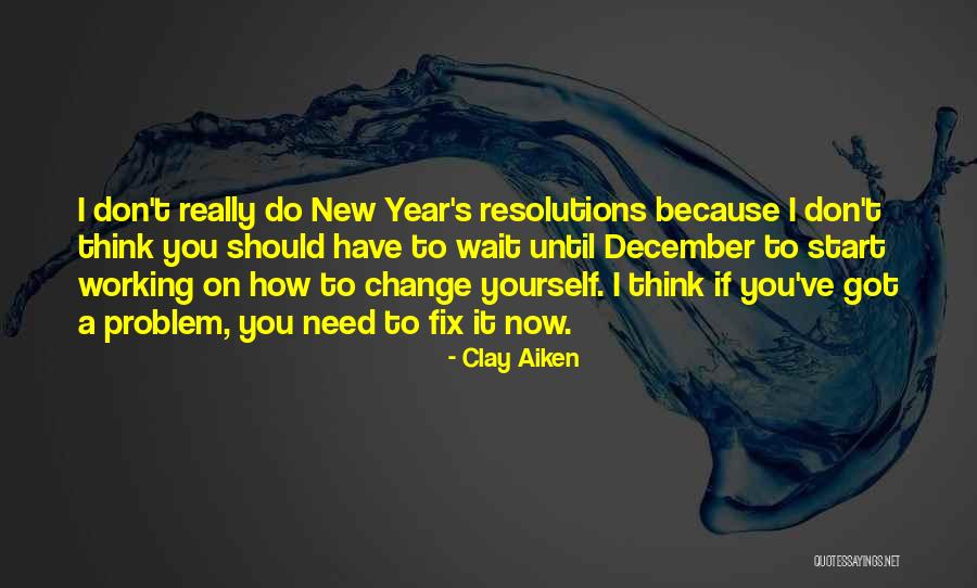 Problem How To Change Quotes By Clay Aiken Problem How To Change Quotes By Clay Aiken