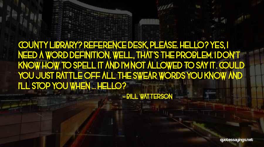 Problem How To Say Quotes By Bill Watterson