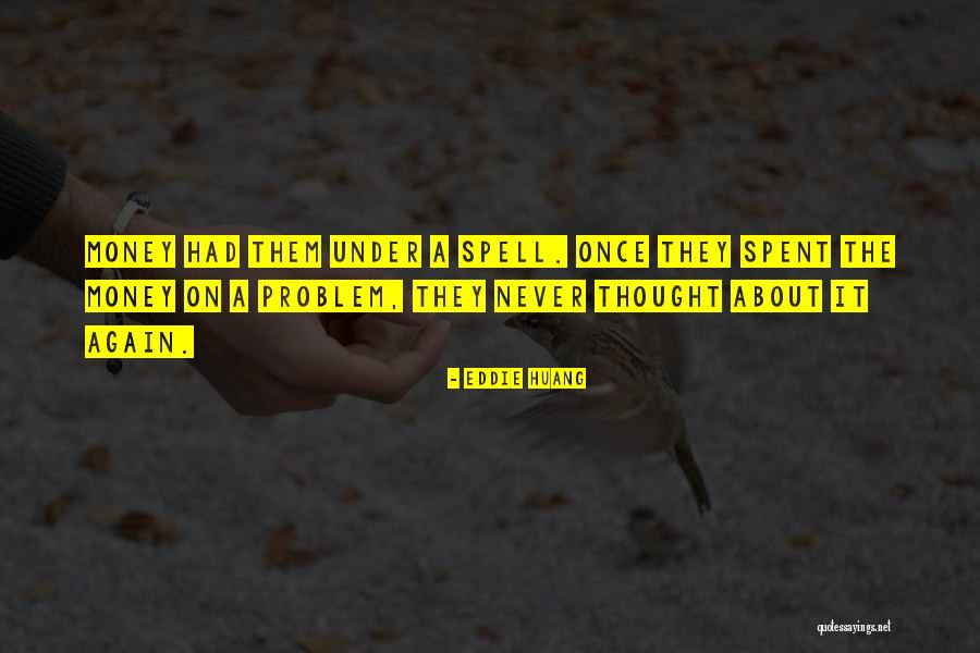 Problem How To Spell Quotes By Eddie Huang