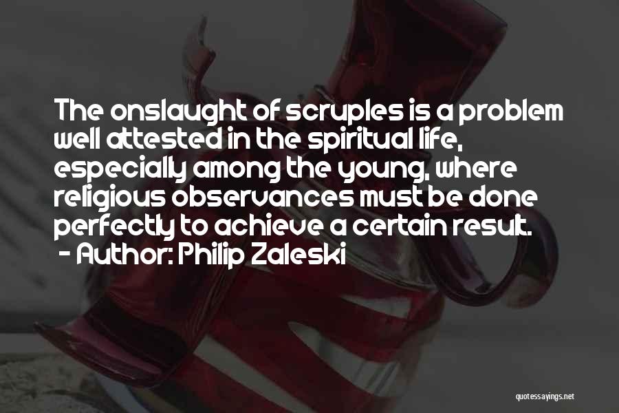 Problem In Life Quotes By Philip Zaleski