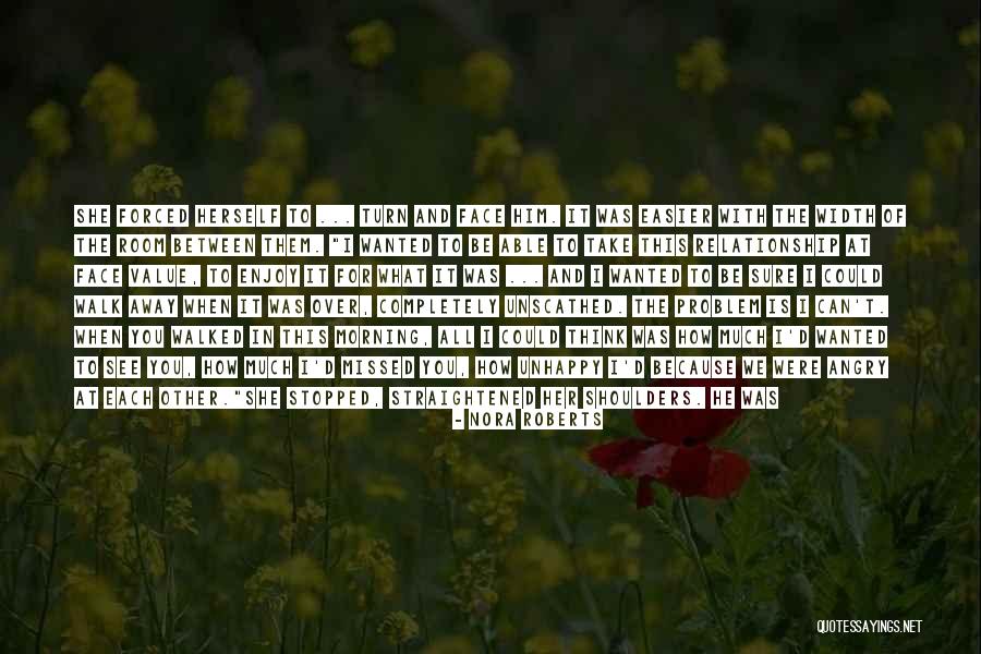 Problem In Relationship Quotes By Nora Roberts Problem In Relationship Quotes By Nora Roberts