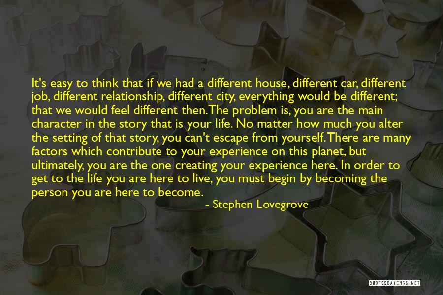 Problem In Relationship Quotes By Stephen Lovegrove Problem In Relationship Quotes By Stephen Lovegrove